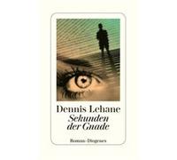 Sekunden der Gnade | Dennis Lehane Dennis Lehane (Auteur)