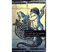 Sel de la terre (Le) Hommage à Anne-Marie Quint - Claudia Poncioni - Presses De La Sorbonne Nouvelle - broché - Beau livre