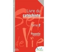 Sel de vie - 11/13 ans - Catéchiste tome 2 Service de la Catéchèse d'Angers (Auteur), PUBLIC D'ILLE-ET-VILAINE AUMÔNERIE CATHOLIQUE DE L'ENSEIGNEMENT (Auteur), Service Diocésain de Catéchèse de Rennes
