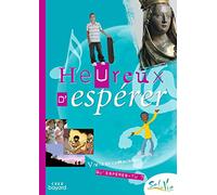 Sel de vie- 11/13 ans - Heureux d'espérer