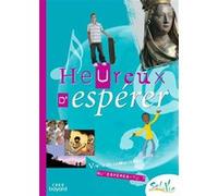 Sel de vie- 11/13 ans - Heureux d'espérer Service Diocésain de Catéchèse de Vannes (Auteur), Service de la Catéchèse d'Angers (Auteur), PUBLIC D'ILLE-ET-VILAINE AUMÔNERIE CATHOLIQUE DE L'ENSEIGNEMENT