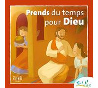 Prends Du Temps Pour Dieu