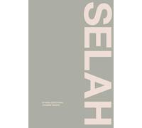 SELAH: Be Still and Know