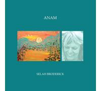 Selah Broderick - Anam [Vinyl Lp]
