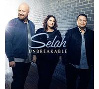 Selah - Unbreakable [Import]