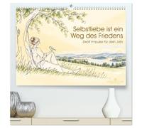 Selbstliebe ist ein Weg des Friedens (hochwertiger Premium Wandkalender 2027 DIN A2 quer), Kunstdruck in Hochglanz: Zwölf Impulse für mehr ... mehr Frieden mit dir selbst und mit anderen.