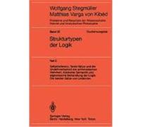 Selbstreferenz. Tarski-Sätze und die Undefinierbarkeit der arithmetischen Wahrheit. Abstrakte Semantik und algebraische Behandlung der Logik. Die beiden Sätze von Lindström