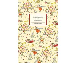 Selda Marlin Soga Vom Himmel hoch: Die schönsten Weihnachtslieder Einm (Relié)