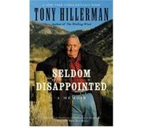 Seldom Disappointed Tony Hillerman (Auteur)
