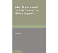 Select Documents of the Principates of the Flavian Emperors - Cambridge University Press - Cambridge University Press - Livre en Anglais - Paperback Cambridge University PressCambridge University Pres