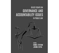 Select Essays On Governance And Accountability Issues In Public Law