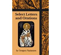 Select Letters and Orations