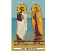 Select Writings Of The Apologists - Note-Taker's Edition