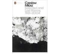 Selected and Last Poems 1931-2004 – Penguin Books