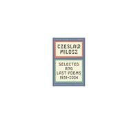 Selected And Last Poems