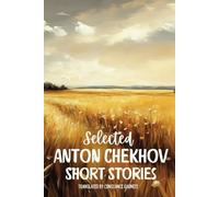Selected Anton Chekhov Short Stories: Volume 3