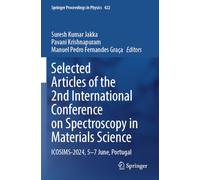 Selected Articles of the 2nd International Conference on Spectroscopy in Materials Science: ICOSIMS-2024, 5-7 June, Portugal