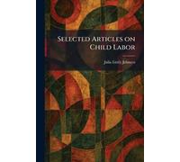 Selected Articles on Child Labor