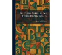 Selected Articles on Interlibrary Loans