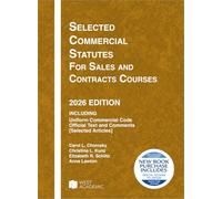 Selected Commercial Statutes for Sales and Contracts Courses, 2026 Edition (Selected Statutes)
