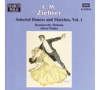 Selected Dances & Marches 1 by C.M. Ziehrer (2013-05-03)