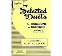 Selected Duets for Trombone or Baritone: Easy-Medium (1)