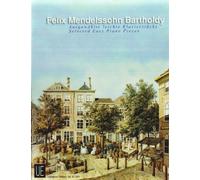 "Selected Easy Piano Pieces" Edition for Piano by Felix Mendelssohn Bartholdy