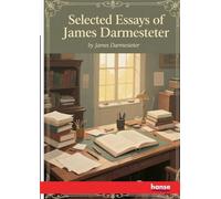 Selected Essays of James Darmesteter