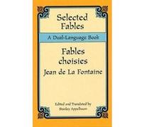 Selected Fables by Stanley Appelbaum Jean De LA Fontaine, Stanley Appelbaum (Auteur)