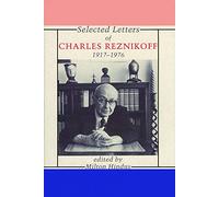 Selected Letters of Charles Reznikoff 1917-1976