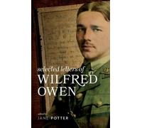 Selected Letters Of Wilfred Owen