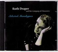 Selected Monologues - Ruth Draper and Her Company of Characters: Selected Monologues