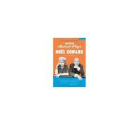 Selected Musical Plays By Noël Coward: A Critical Anthology