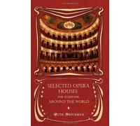 Selected Opera Houses For Everyone Around The World