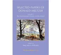 Selected Papers of Donald Meltzer Vol. 3 by Donald Meltzer Donald Meltzer (Auteur)