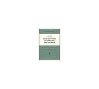 Selected Papers On Language And The Brain