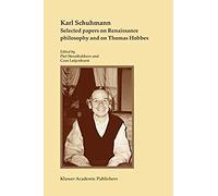 Selected Papers On Renaissance Philosophy And On Thomas Hobbes