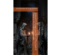 Selected Passages and Ilars of the Dyad of Flame in the English Language:: A Commentary By Duala Nordryn