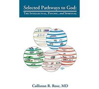 Selected Pathways To God