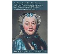 Selected Philosophical, Scientific, And Autobiographical Writings