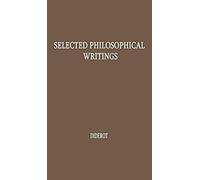 Selected Philosophical Writings.