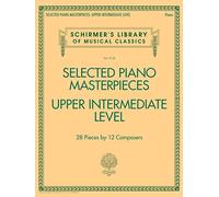 Selected Piano Masterpieces - Upper Intermediate