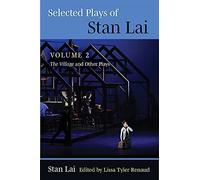 Selected Plays Of Stan Lai