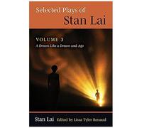 Selected Plays Of Stan Lai