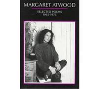 Selected Poems, 1965-1975 Margaret Eleanor Atwood (Auteur)
