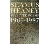Selected Poems 1966-1987 Seamus Heaney (Auteur)