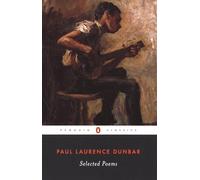 Paul Laurence Dunbar – Selected Poems – Penguin Classics – Éd. Herbert Woodward Martin