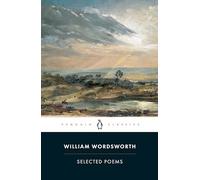 Selected Poems of William Wordsworth