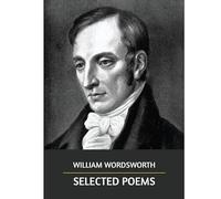 Selected Poems By William Wordsworth