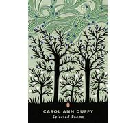 Selected Poems: Carol Ann Duffy